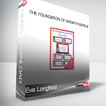 Eva Longfield - The Foundation of Growth Bundle