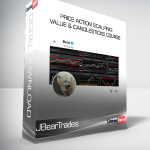 JBearTrades - Price Action Scalping: Value & Candlesticks Course