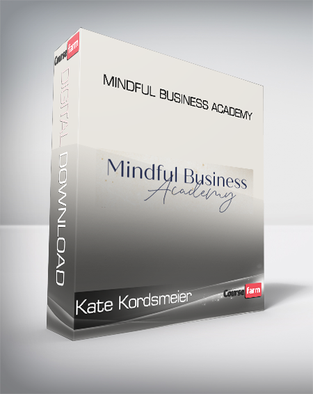 Kate Kordsmeier - Mindful Business Academy