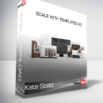 Kate Scott - Scale with Templates 2.0