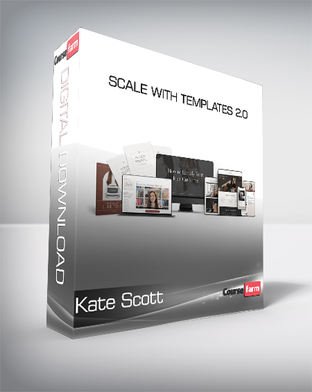 Kate Scott - Scale with Templates 2.0