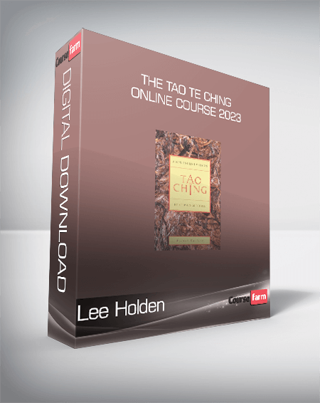 Lee Holden - The Tao Te Ching Online Course 2023