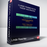 Linda Raschke - Classic Trading Tactics Theory and Practice