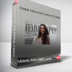 Melanie Ann Layer - Femme Fatale She Lives In You 2025