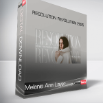 Melanie Ann Layer - Resolution Revolution 2025