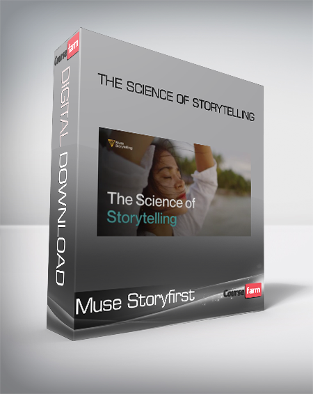 Muse Storyfirst - The Science of Storytelling
