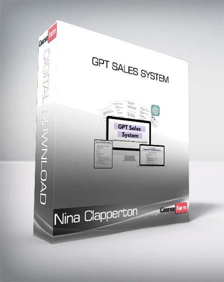 Nina Clapperton - GPT Sales System
