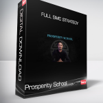 Prosperity School - Full SMC Strategy