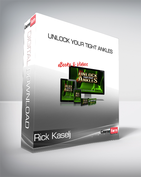 Rick Kaselj - Unlock Your Tight Ankles