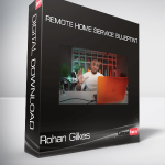 Rohan Gilkes - Remote Home Service Blueptint