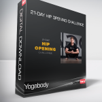Yogabody - 21-Day Hip Opening Challenge