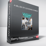 Barry Robinson - A Million styles Boxing Combos