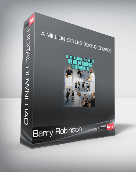 Barry Robinson - A Million styles Boxing Combos