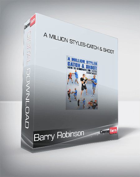 Barry Robinson - A Million styles-Catch & Shoot