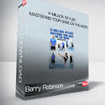 Barry Robinson - A Million styles-Mastering Your Base On The Move