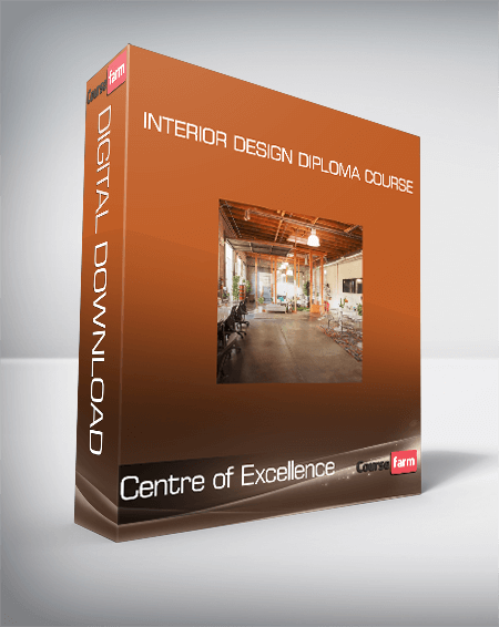 Centre of Excellence - Interior Design Diploma Course