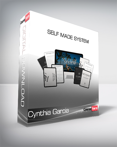 Cynthia Garcia - SELF Made System