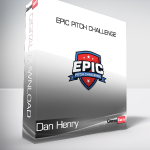 Dan Henry - Epic Pitch Challenge