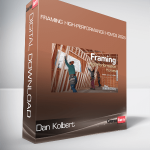 Dan Kolbert - Framing High-Performance Homes 2025