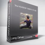 Liang Dehua - Taiji Academy (Month 01-06)