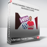 Marcelo Xavier Vieira - Woocommerce Theme Development: Advanced Course