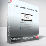 Matthew Lakajev - Lead Launch Campaign & Offer