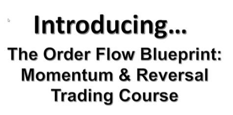 Mike Valtos - Order Flow Blueprint: Momentum & Reversal Trading Course