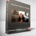 Ashton Shanks - Research Oracle 2.0 Premium