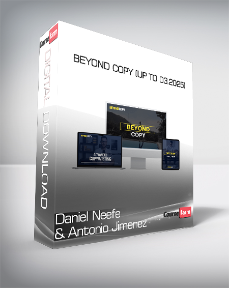 Daniel Neefe & Antonio Jimenez - Beyond Copy (Up to 03.2025)