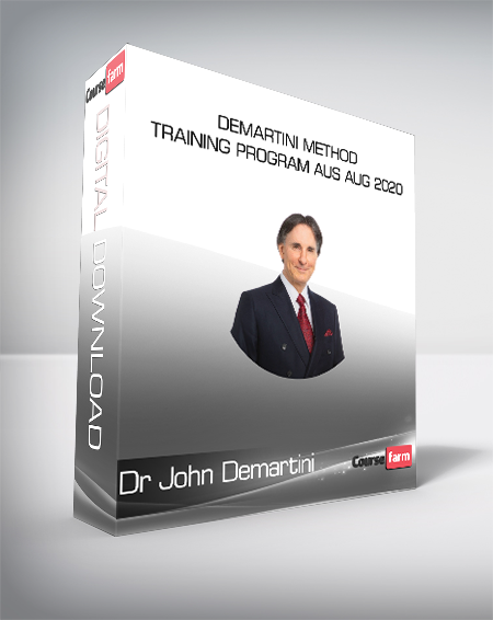 Dr John Demartini - Online - Demartini Method Training Program AUS Aug 2020