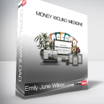 Emily June Wilcox - Money Wound Medicine
