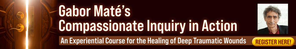 Gabor Maté - PESI - Gabor Mate’s Compassionate Inquiry in Action - An Experiential Course for the Healing of Deep Traumatic Wounds