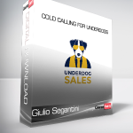 Giulio Segantini - Cold Calling for Underdogs