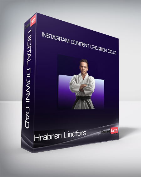 Hrabren Lindfors - Instagram Content Creation Dojo