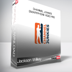 Jackson Wilkey - Channel Junkies - SmartPhone Video Pro