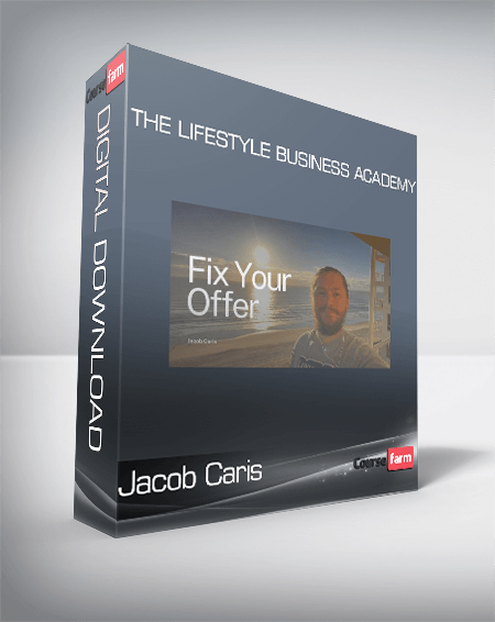 Jacob Caris - The Lifestyle Business Academy