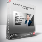 Jeff Su - Build Your Command Center in Notion