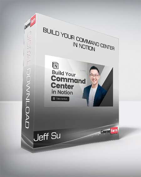 Jeff Su - Build Your Command Center in Notion