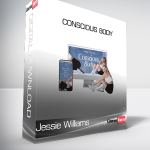Jessie Williams - Conscious Body