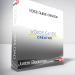 Justin Blackman - Voice Guide Creator