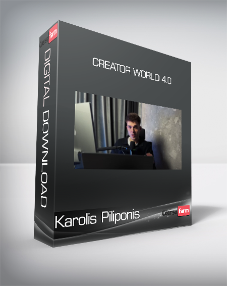 Karolis Piliponis - Creator World 4.0