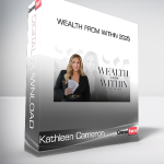 Kathleen Cameron - Wealth from Within 2025