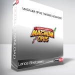 Lance Breitstein - Magnum Opus Trading Advanced