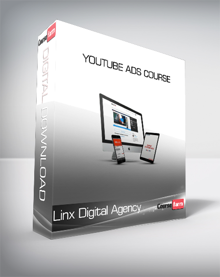 Linx Digital Agency - YouTube Ads Course