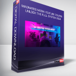 Magnates Media YouTube Course: Unlock The Full System 2024