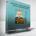 Matteo Barletta - GMB Crush - 2025 The GBP Ranking Catalyst Mastermind Reload