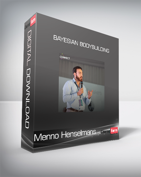 Menno Henselmans - Bayesian Bodybuilding