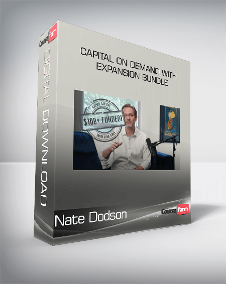 Nate Dodson - Capital On Demand With Expansion Bundle