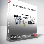 Nina Clapperton - Profitable Part-Time Blogger
