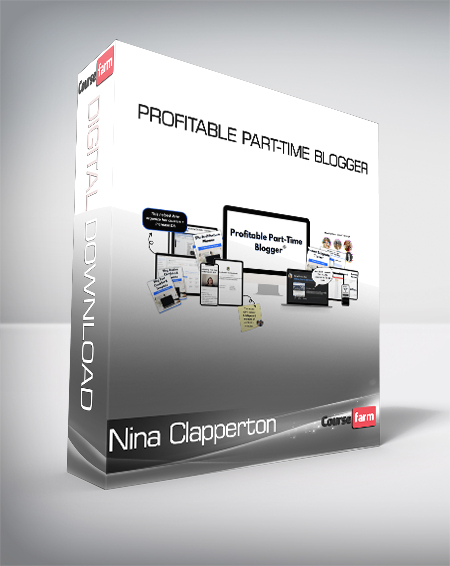 Nina Clapperton - Profitable Part-Time Blogger